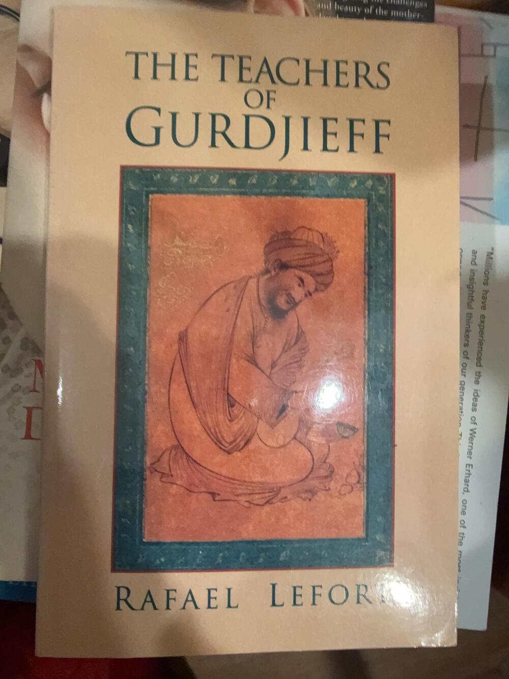 The Teachers Of Gurdjieff Rafael Lefort Major Books PB Beige Mysticism